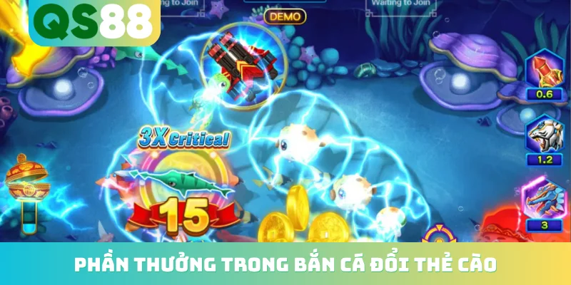 Bắn Cá Đổi Thẻ Cào - Trải Nghiệm Săn Thưởng Cực Đỉnh 2 Phần thưởng trong bắn cá đổi thẻ cào